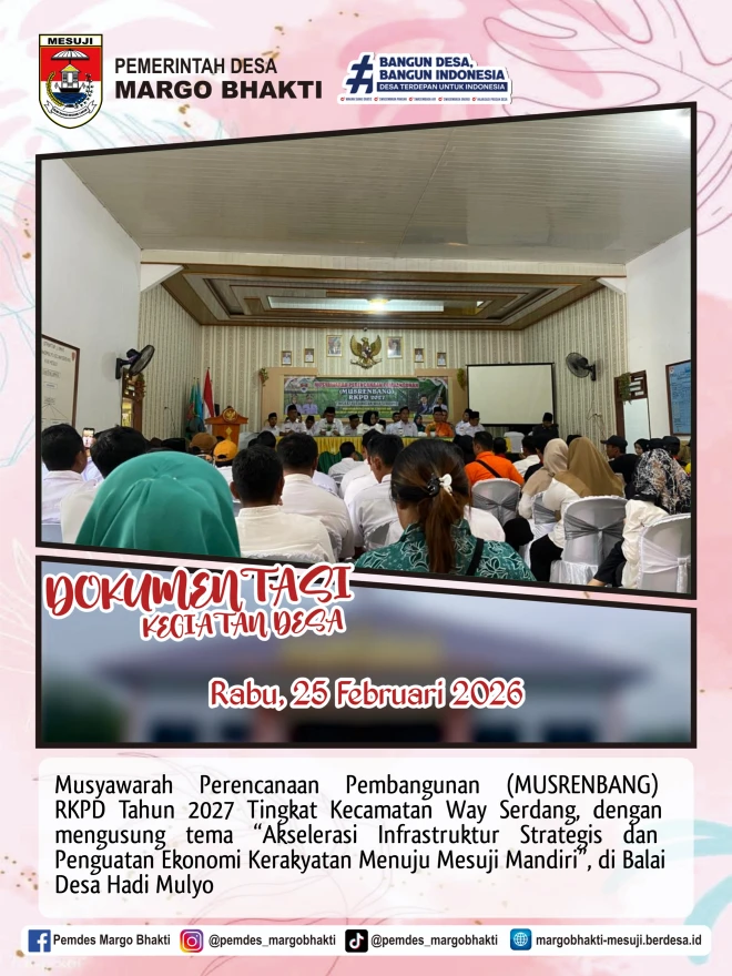 Musyawarah Perencanaan Pembangunan (MUSRENBANG) RKPD Tahun 2027 Tingkat Kecamatan Way Serdang